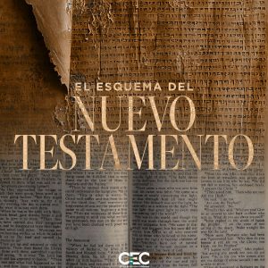 El Esquema del Nuevo Testamento